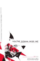 You&#039;re Gonna Miss Me - Movie Poster (xs thumbnail)