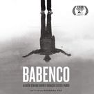 Babenco: Algu&eacute;m Tem que Ouvir o Cora&ccedil;&atilde;o e Dizer Parou - Brazilian Movie Poster (xs thumbnail)