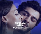 &quot;Yarim Kalan Asklar&quot; - Turkish Video on demand movie cover (xs thumbnail)