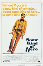Some Kind of Hero Poster