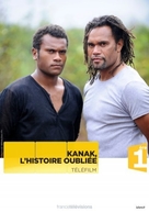 Kanak, l&#039;histoire oubli&eacute;e - French Movie Cover (xs thumbnail)