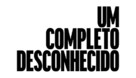 A Complete Unknown - Brazilian Logo (xs thumbnail)