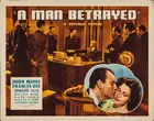 A Man Betrayed Poster