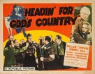 Headin&#039; for God&#039;s Country - Movie Poster (xs thumbnail)