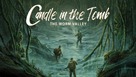 &quot;Candle in the Tomb: The Worm Valley&quot; - International Video on demand movie cover (xs thumbnail)