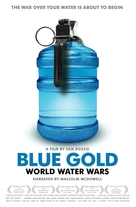 Blue Gold: World Water Wars - Movie Poster (xs thumbnail)