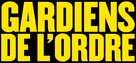 Les gardiens de l&#039;ordre - French Logo (xs thumbnail)