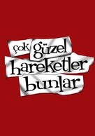 &quot;&Ccedil;ok G&uuml;zel Hareketler Bunlar&quot; - Turkish Logo (xs thumbnail)