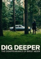 Dig Deeper: The Disappearance of Birgit Meier - International Movie Poster (xs thumbnail)