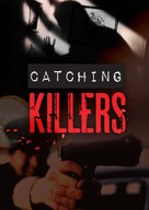 &quot;Catching Killers&quot; - Movie Poster (xs thumbnail)