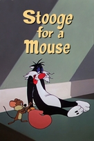 Stooge for a Mouse - Movie Poster (xs thumbnail)