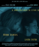A Impossibilliade de Estar S&oacute; - Portuguese Movie Poster (xs thumbnail)