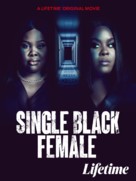 Single Black Female - Movie Poster (xs thumbnail)