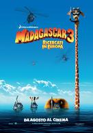Madagascar 3: Europe&#039;s Most Wanted - Italian Movie Poster (xs thumbnail)