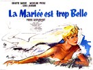 Mari&eacute;e est trop belle, La - French Movie Poster (xs thumbnail)