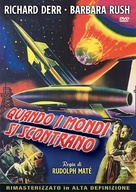 When Worlds Collide - Italian DVD movie cover (xs thumbnail)