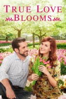 True Love Blooms - Movie Poster (xs thumbnail)