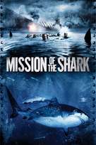Mission of the Shark: The Saga of the U.S.S. Indianapolis - Movie Cover (xs thumbnail)
