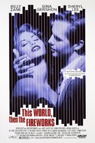 This World, Then the Fireworks - Movie Poster (xs thumbnail)