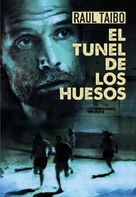 El t&uacute;nel de los huesos - Argentinian DVD movie cover (xs thumbnail)