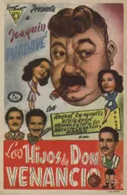 Los hijos de Don Venancio Poster