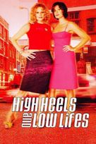 High Heels and Low Lifes - British Video on demand movie cover (xs thumbnail)