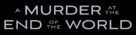 A Murder at the End of the World - Logo (xs thumbnail)