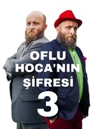 Oflu Hoca&#039;nin Sifresi 3 - Turkish Video on demand movie cover (xs thumbnail)