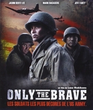 Only the Brave - French Movie Cover (xs thumbnail)