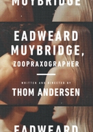 Eadweard Muybridge, Zoopraxographer - Movie Cover (xs thumbnail)