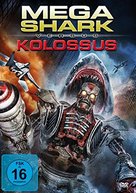 Mega Shark vs. Kolossus - German Movie Cover (xs thumbnail)