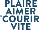 Plaire, aimer et courir vite - French Logo (xs thumbnail)