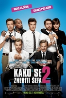 Horrible Bosses 2 - Slovenian Movie Poster (xs thumbnail)