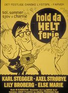 Hold da helt ferie - Danish Movie Poster (xs thumbnail)