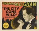 The City Gone Wild - Movie Poster (xs thumbnail)