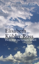 Elisabeth K&uuml;bler-Ross - Dem Tod ins Gesicht sehen - German poster (xs thumbnail)