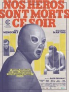 Nos h&eacute;ros sont morts ce soir - French Movie Poster (xs thumbnail)