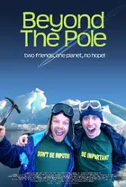 Beyond the Pole Poster