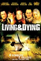 Living &amp; Dying - DVD movie cover (xs thumbnail)