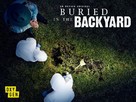 &quot;Buried in the Backyard&quot; - Video on demand movie cover (xs thumbnail)