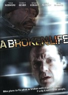 A Broken Life - Movie Cover (xs thumbnail)