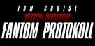 Mission: Impossible - Ghost Protocol - Hungarian Logo (xs thumbnail)