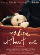 My Life Without Me - Belgian poster (xs thumbnail)