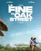 The End of Oak Street Poster