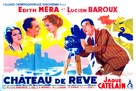 Ch&acirc;teau de r&ecirc;ve - French Movie Poster (xs thumbnail)