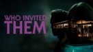 Who Invited Them - poster (xs thumbnail)