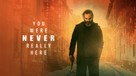 You Were Never Really Here - Canadian Movie Cover (xs thumbnail)