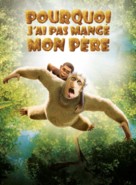 Pourquoi j&#039;ai pas mang&eacute; mon p&egrave;re - French Movie Poster (xs thumbnail)