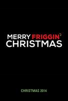 A Merry Friggin&#039; Christmas - Movie Poster (xs thumbnail)
