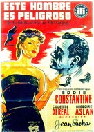 Cet homme est dangereux - Spanish Movie Poster (xs thumbnail)